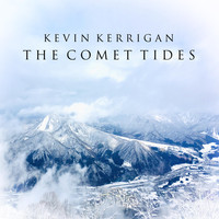 Kevin Kerrigan - The Comet Tides