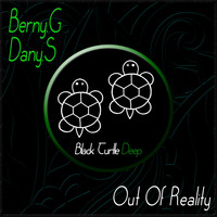 Berny.G, Dany.S - Out of Reality