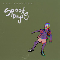 The Audiots - Spooky Dayz