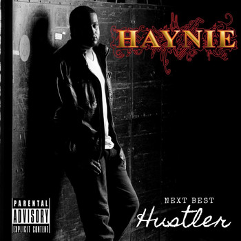 Haynie - Next Best Hustler (Explicit)