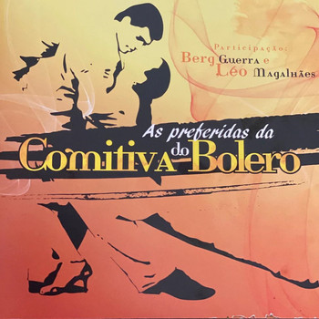 Various Artists - As Preferidas Da Comitiva Do Bolero