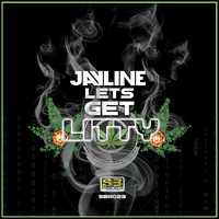 Jayline - Lets get Litty (Explicit)