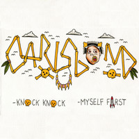 Carlsband - Knock Knock / Myself First