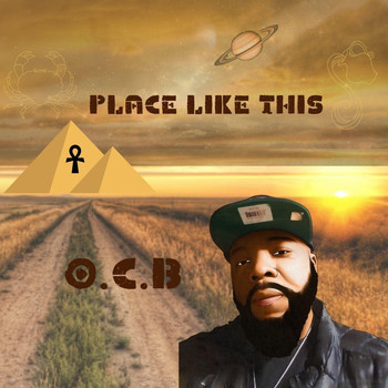 O.C.B. - Place Like This