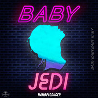 Jedi - Baby (Explicit)