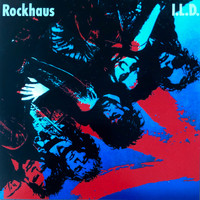 Rockhaus - I.L.D.
