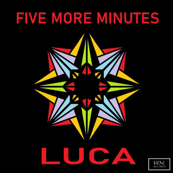 Luca - Five More Minutes