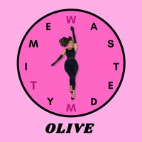 Olive - Wasted My Time (Radio Edit)