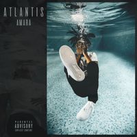 Amara - Atlantis (Explicit)