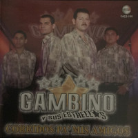 Gambino - Corridos Pa Mis Amigos