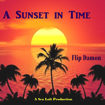 Flip Damon - A Sunset in Time