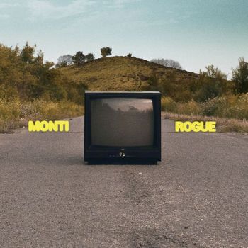 MONTI - ROGUE (Explicit)