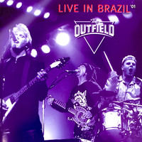 The Outfield - Live in Brazil '01