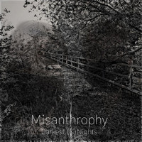 Darkest (K)Nights - Misanthrophy (Explicit)