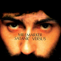 Milemarker - Satanic Versus