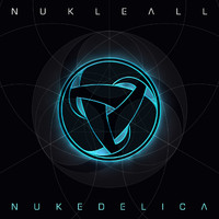 Nukleall - Nukedelica