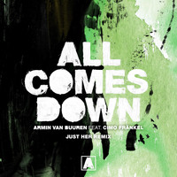 Armin van Buuren feat. Cimo Fränkel - All Comes Down (Just Her Remix)