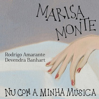 Marisa Monte - Nu Com a Minha Música