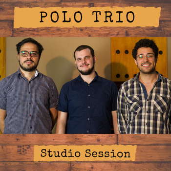 Victor Polo - Polo Trio - Studio Session