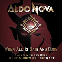 Aldo Nova - When All is Said and Done