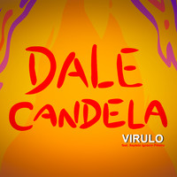 Virulo - Dale Candela