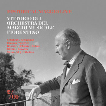 Orchestra del Maggio Musicale Fiorentino - Vittorio Gui: Various Composers