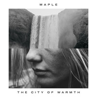 Maple - The City of Warmth