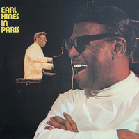 Earl "Fatha" Hines - Earl Hines in Paris