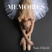 Nate Fifield - Memories