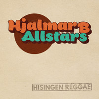 Hjalmar B Allstars - Hisingen Reggae (Explicit)