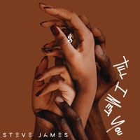 Steve James - Till I Met You