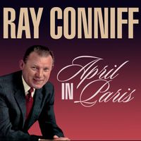 Ray Conniff - April in Paris