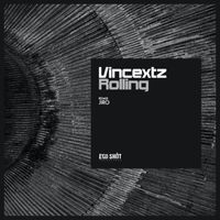 Vincextz - Rolling