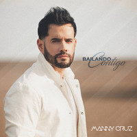 Manny Cruz - Bailando Contigo