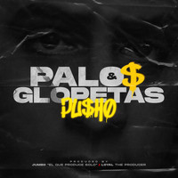 Pusho - Palos & Glopetas (Explicit)