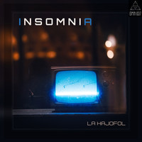 La Kajofol - Insomnia