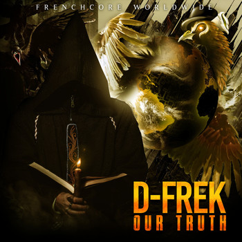 D-Frek - Our Truth (Explicit)