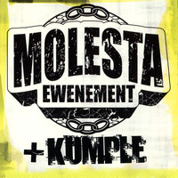 Molesta Ewenement - Molesta + Kumple (Explicit)