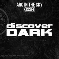 Arc In The Sky - Kissed