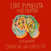 Lido Pimienta - Te Quería (Chancha Vía Circuito Remix)