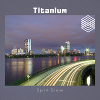 Titanium - Spirit Drone