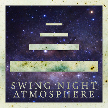 Instrumental - Swing Night Atmosphere – Vintage & Mood Instrumental Jazz Music Ideal for Party, Relaxing Lounge Bar Jazz