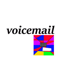 NOT TELLING - Voicemail