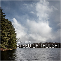 Ivan Litus - Speed of Thought
