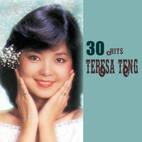 Teresa Teng - Teresa Teng 30 Hits