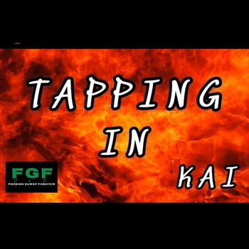 Kai - Tapping In (Explicit)