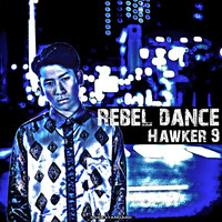 HAWKER 9 - Rebel Dance