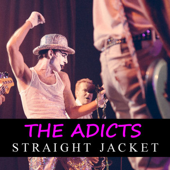 The Adicts - Straight Jacket (Explicit)