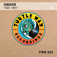 Omson - Good Times