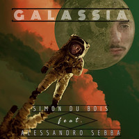Simon Du Bois featuring Alessandro Sebba - Galassia ( galaxy ) (Explicit)